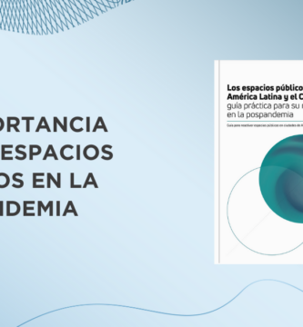 ¿Por qué es importante cuidar los espacios públicos?