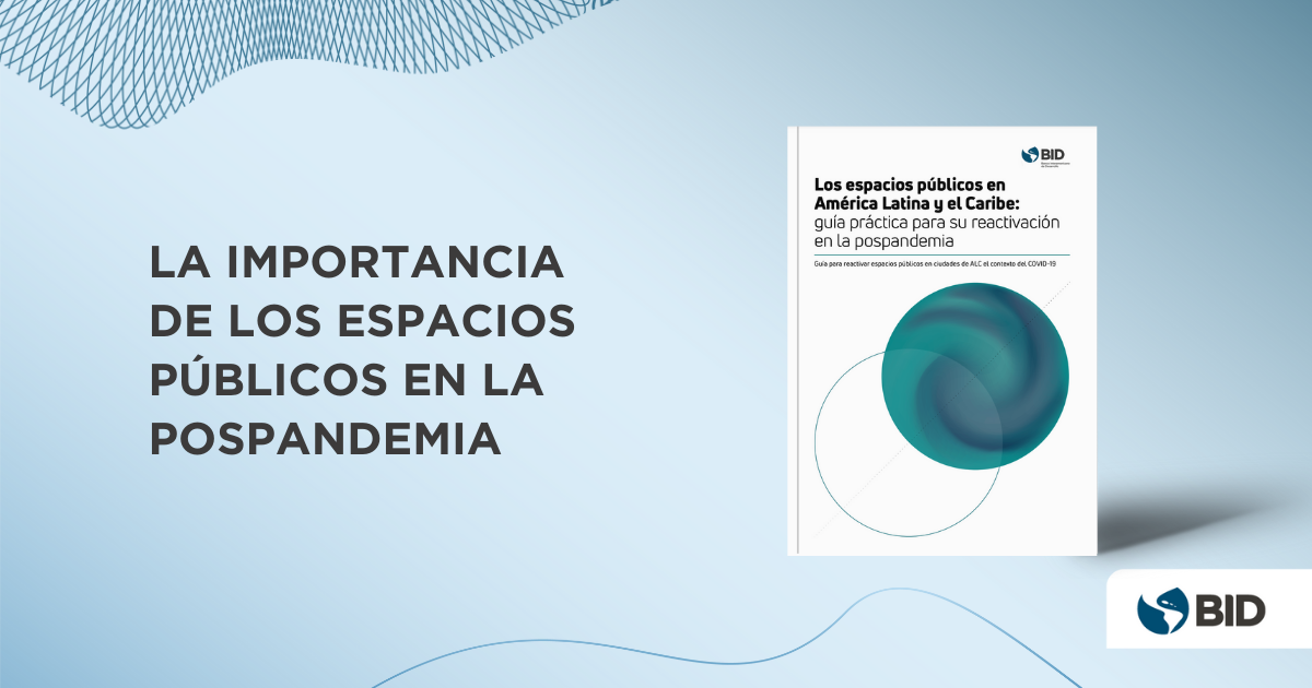 ¿Por qué es importante cuidar los espacios públicos? | Encanto Web